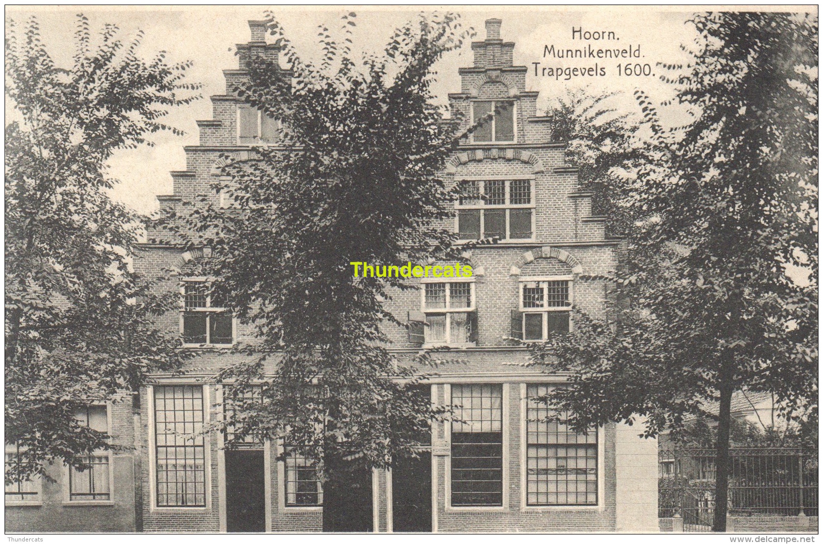 CPA  HOORN MUNNIKENVELD TRAPGEVELS 1600 - Hoorn