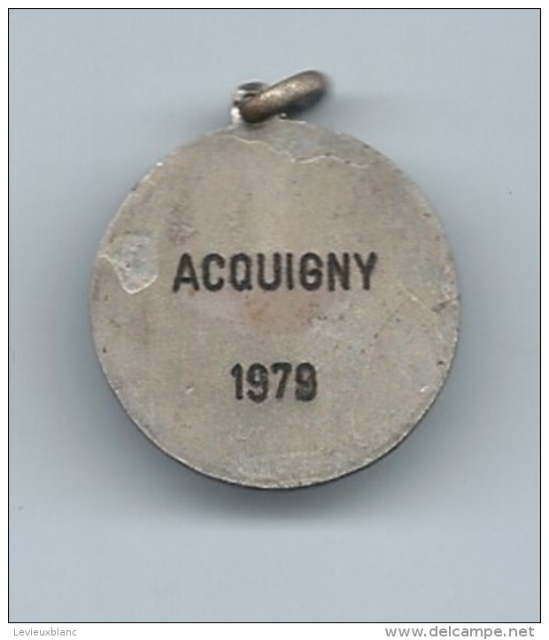 Petite Médaille/ Foot-Ball/Acquigny//1979         SPO90 - Autres & Non Classés