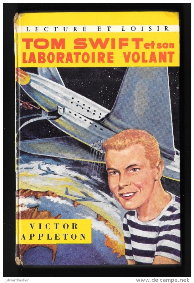 LECTURE ET LOISIR N°24 : TOM SWIFT Et Son LABORATOIRE VOLANT //Victor Appleton - 1960 - Collection Lectures Und Loisirs