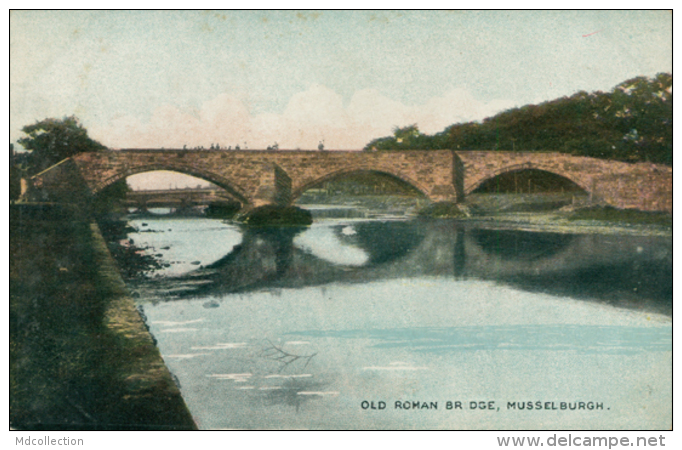 GB MUSSELBURGH / Old Roman Bridge / COLORED CARD - East Lothian