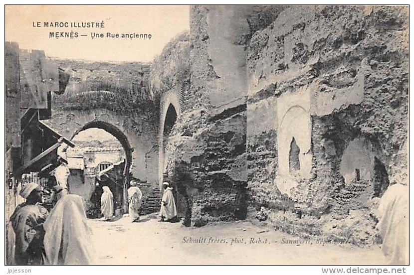 MAROC  MEKNES  UNE RUE ANCIENNE - Meknès