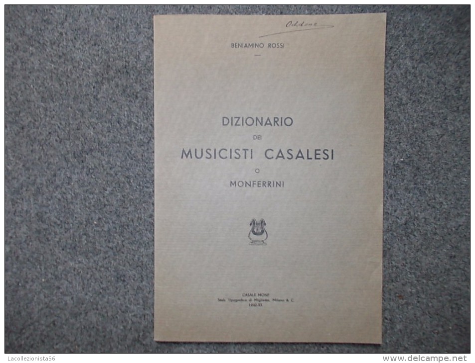8128-DIZIONARIO DEI MUSICISTI CASALESI O MONFERRINI - 1942-XX - Cinema E Musica