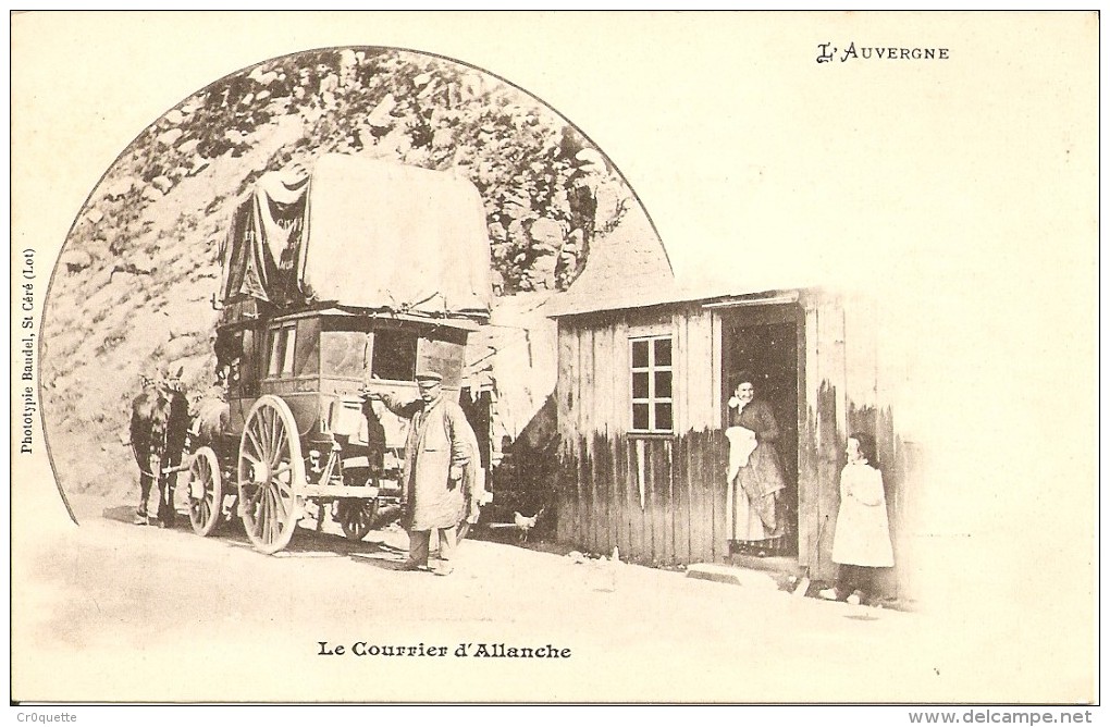 15160 ALLANCHE AUVERGNE - LE COURRIER D' ALLANCHE Vers 1900 - Other & Unclassified