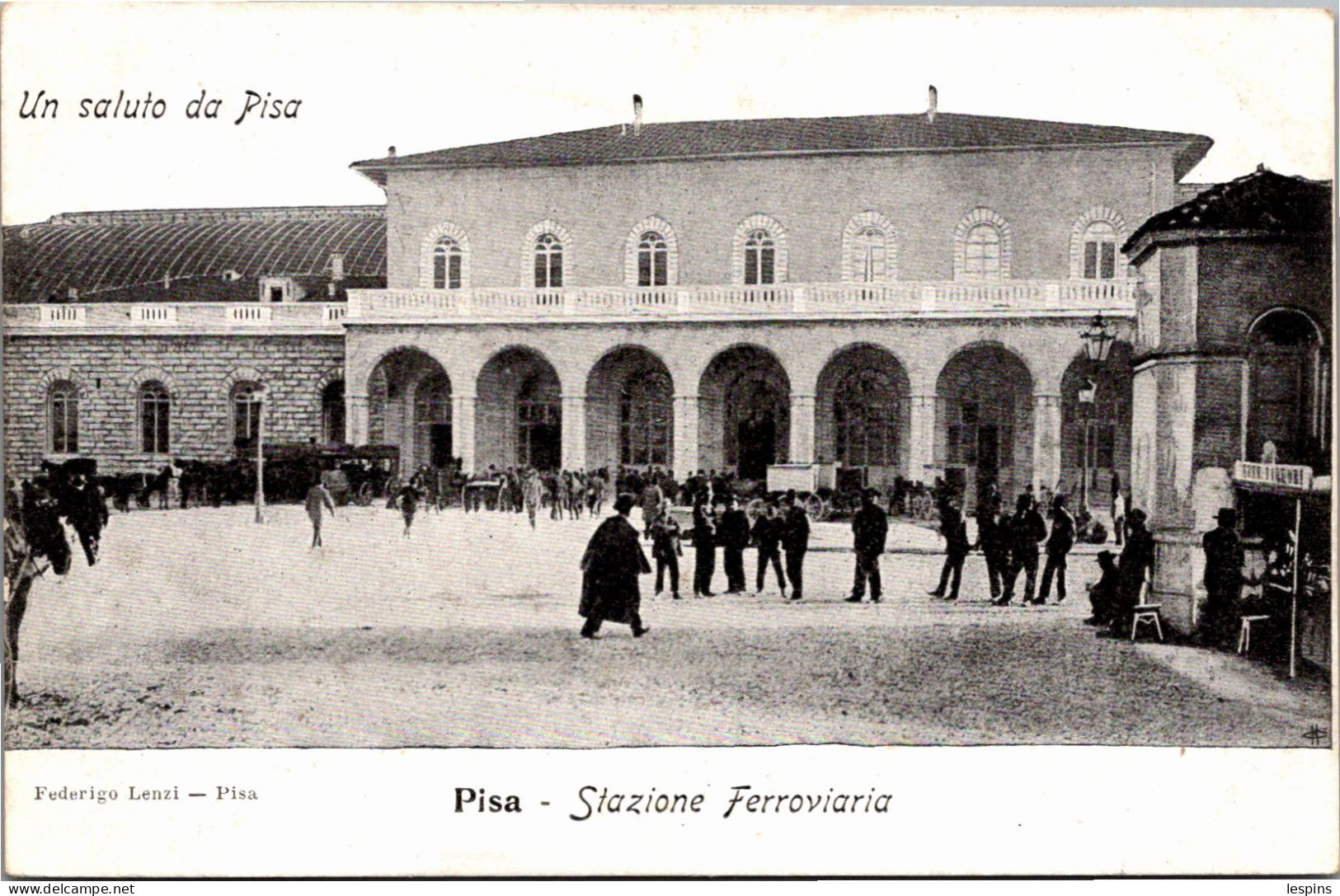 ITALIE -- PISA --  Stazione Ferroviaria - Pistoia