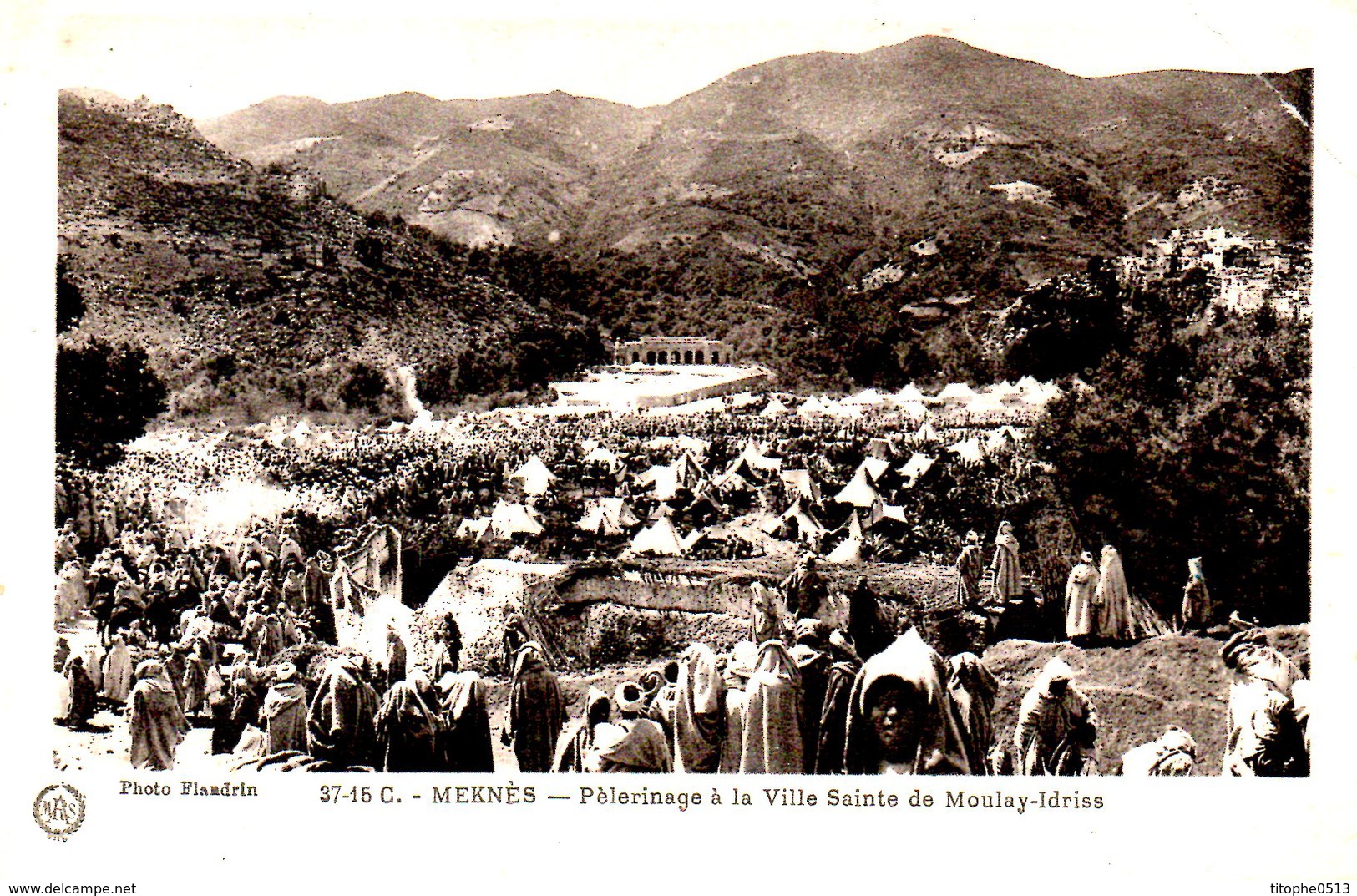 MAROC. Carte Postale Ayant Circulé. Pèlerinage à La Ville Sainte De Moulay-Idriss. - Meknès