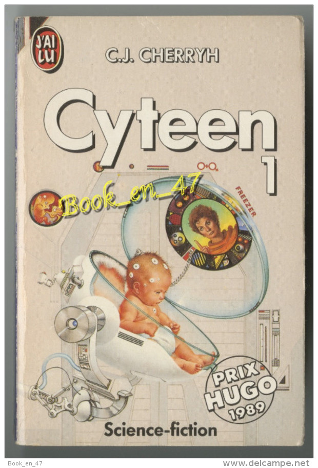 {75439} C.J. Cherryh , Cyteen 1 , J' Ai Lu Science Fiction N° 2935 , 1990 - J'ai Lu