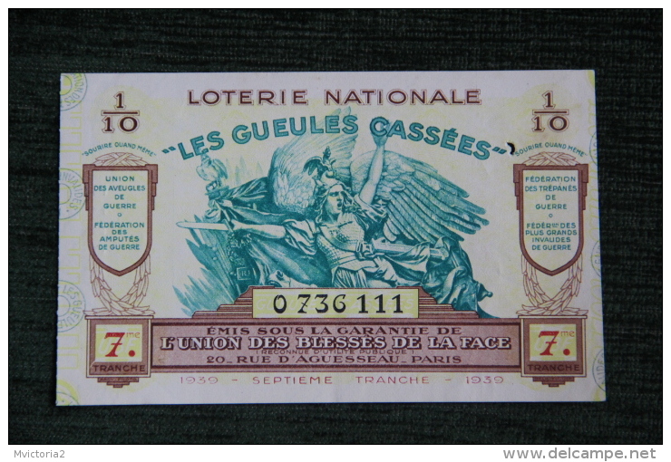 BILLET DE LOTERIE NATIONALE  "LES GEULES CASSEES "- 1939 - - Billets De Loterie