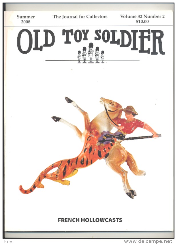 Jeu - Jouet - Figurine - Revue " Old Toy Soldier " V32 N° 2 De 2008 - Solido  (PS) - Spiele