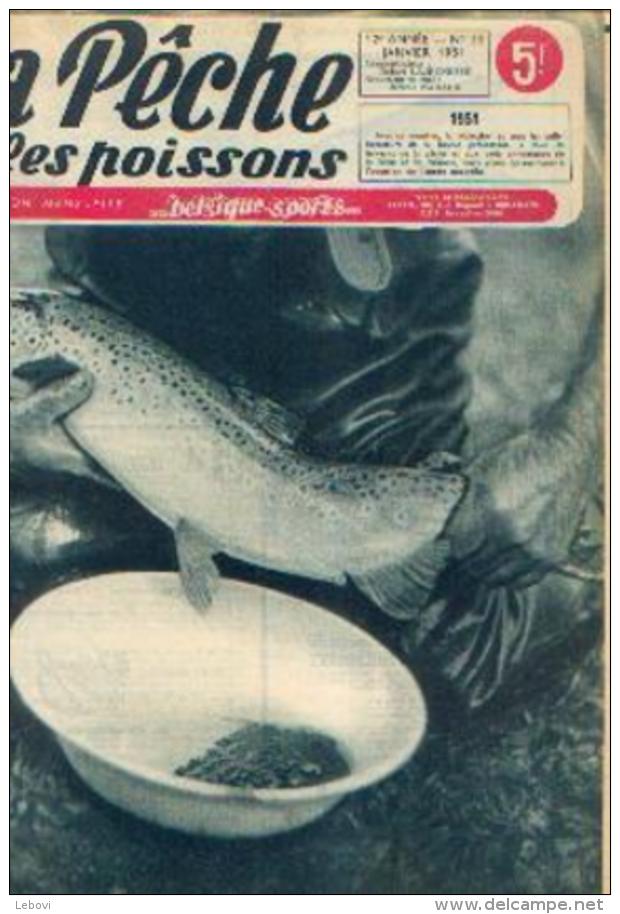 « La Pêche Et Les Poissons » Revues Mensuelles Dépareillées (de 1948 à 1952) - Pêche