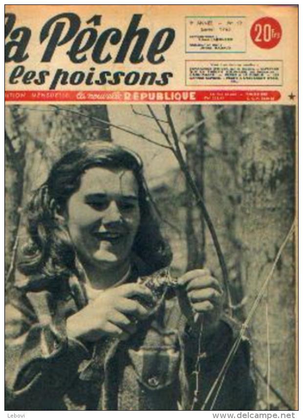 « La Pêche Et Les Poissons » Revues Mensuelles Dépareillées (de 1948 à 1952) - Pesca