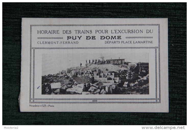 Horaire Des Trains Pour L'excursion Du PUY De DOME , Départ CLERMONT FERRAND, Place LAMARTINE - Europa