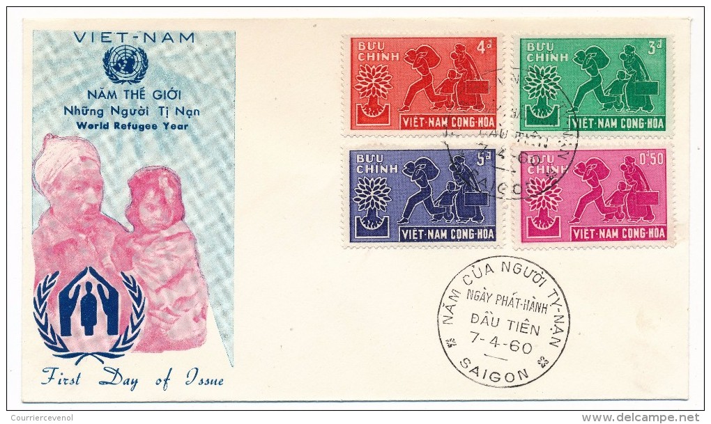 VIET-NAM - FDC Année Mondiale Du Réfugié - 7-4-1960 - Saigon - Vietnam