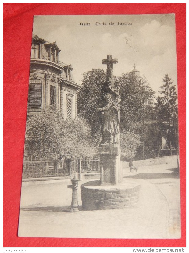 WILTZ -  Croix De Justice  -  1924  - (2 Scans) - Wiltz