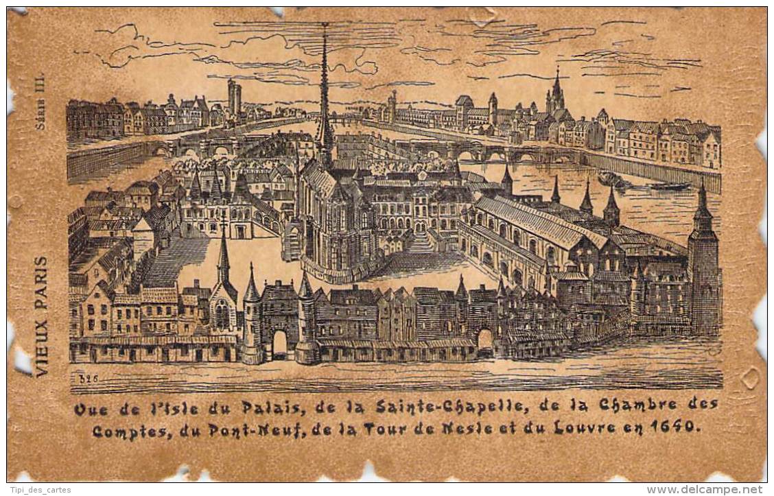 Vieux Paris - Vue De L'Isle Du Palais, De La Sainte-Chapelle, Des La Chambre Des Comptes Du Pont-Neuf ... - Autres & Non Classés