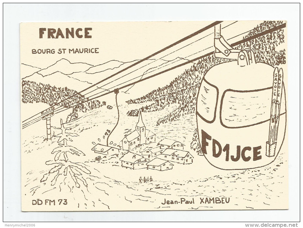 Savoie - 73 - Bourg Saint Maurice Carte Radio Qsl - Bourg Saint Maurice