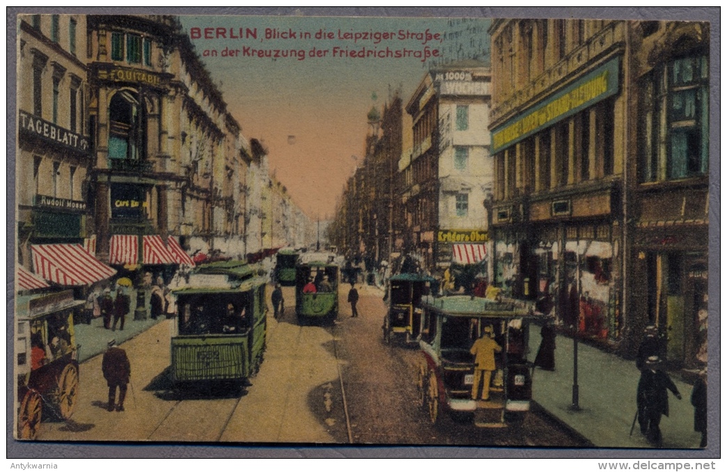 Berlin  Leipziger Strase  Friedrichstrasse 1918y.  Tramway  C447 - Kreuzberg