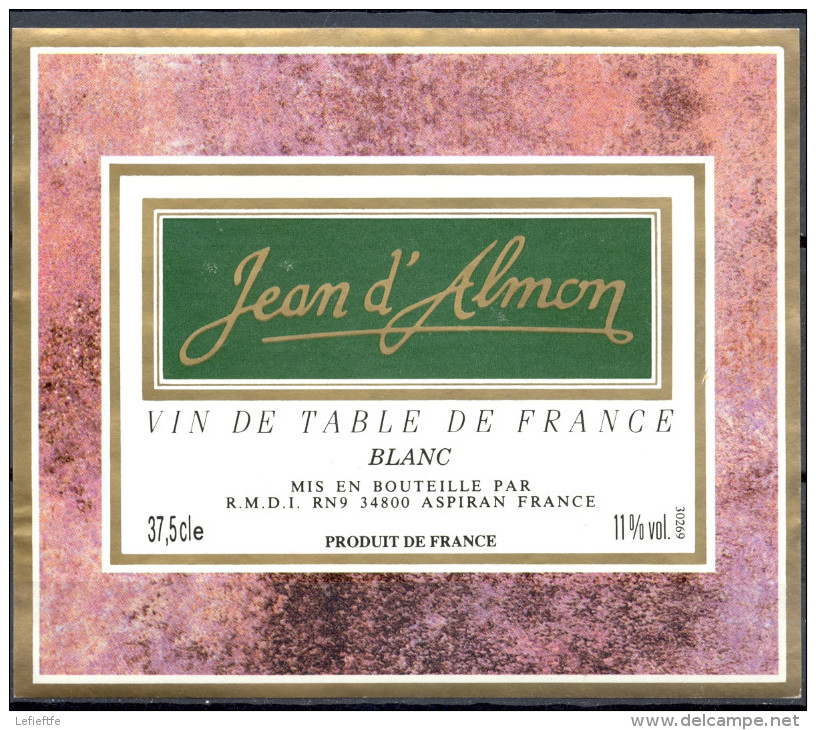 089 - Vin De Table De France Blanc - Jean D'Almon - Mis En Bouteiller Par R.M.D.I. RN9 34800 Aspiran - Witte Wijn