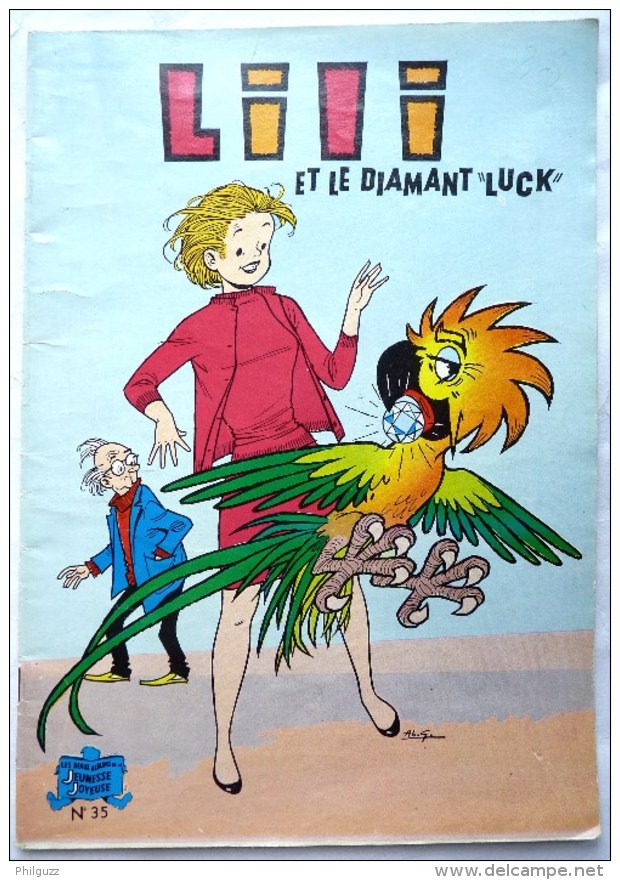 ESPIEGLE LILI 35 - ET LE DIAMANT "LUCK" -  P BLONAY EDITION SPE JEUNESSE JOYEUSE 3T1977 - Lili L'Espiègle