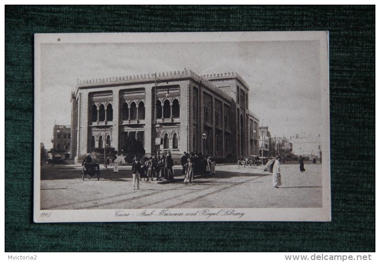 Le CAIRE - Arab Museum And Royal Library - Caïro