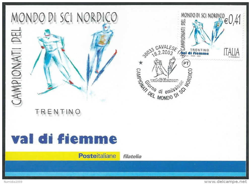 2003 ITALIA CARTOLINA POSTALE FDC MONDIALI DI SCI NORDICO - ED - FDC