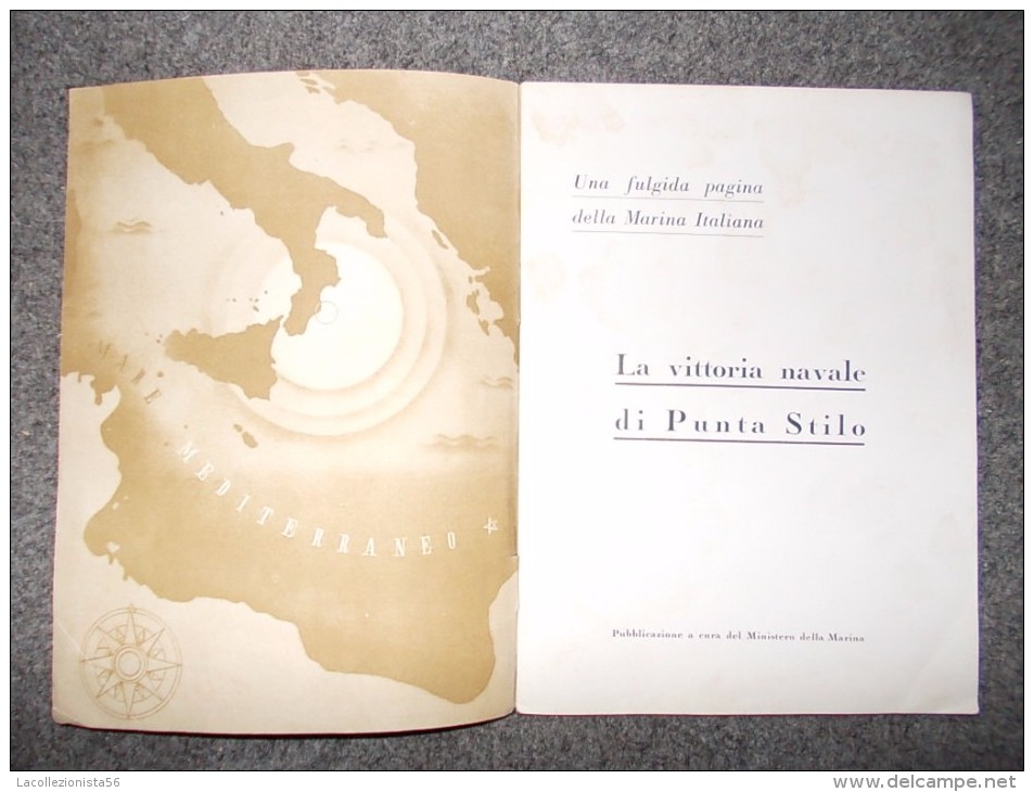 8172-"LA VITTORIA NAVALE DI PUNTA STILO"-UNA FULGIDA PAGINA DELLA MARINA ITALIANA-1942 - Weltkrieg 1939-45