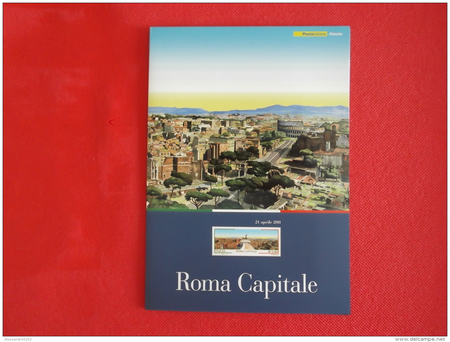 Italia Folder 2011 Roma Capitale Catalogo 2012 &euro; 27,50 Prezzo Copertina &euro; 18,00 - Presentation Packs