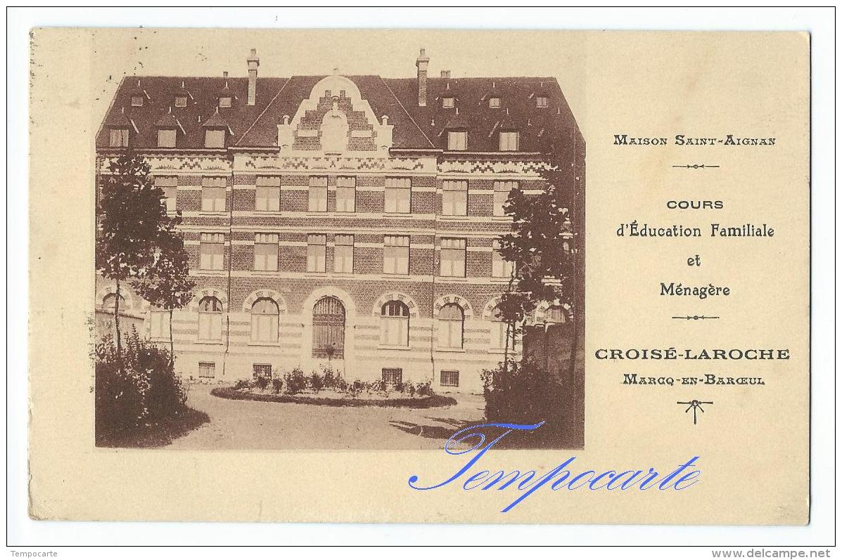 Marcq-en-Baroeul - Croisé-Laroche - Maison Saint-Aignan - Cours D'Education Familiale Et Ménagère - Marcq En Baroeul
