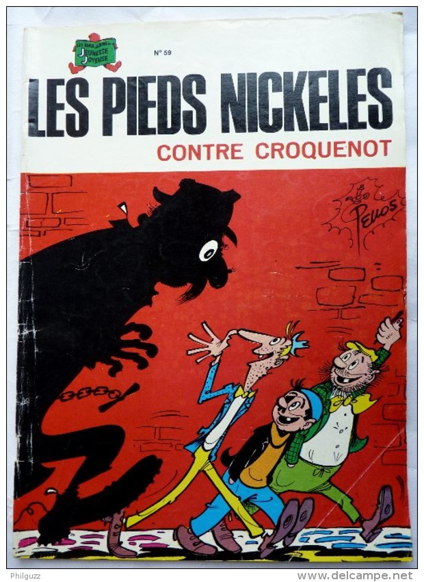 LES PIEDS NICKELES 59 CONTRE CROQUENOT - SPE - PELLOS - Pieds Nickelés, Les