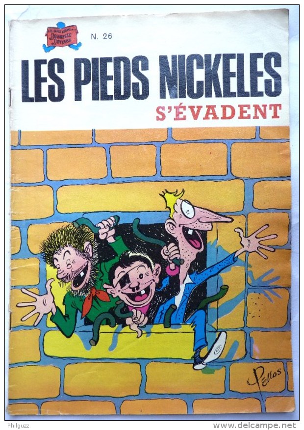 LES PIEDS NICKELES 26 S'EVADENT - SPE - PELLOS (2) - Pieds Nickelés, Les