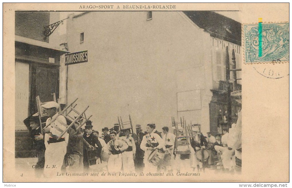 BEAUNE LA ROLANDE - Arago-sport, Les Gymnastes Sont De Bons Enfants, Ils Obéissent Aux Gendarmes. - Beaune-la-Rolande