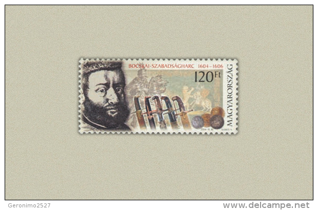 HUNGARY 2004 EVENTS The 400th Anniversary Of Fight Against HABSBURGS - Fine Set MNH - Unused Stamps