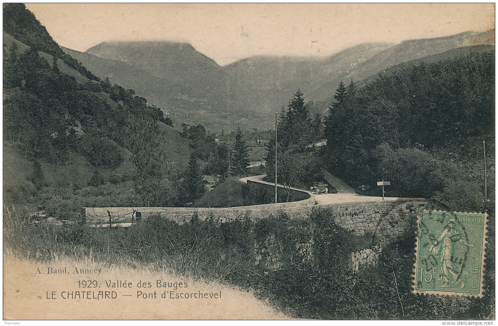 LE CHATELARD - Pont D' Escorchevel - Le Chatelard