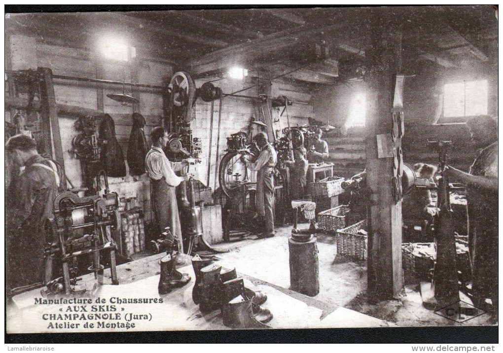 39, CHAMPAGNOLE, MANUFACTURE DE CHAUSSURES "AUX SKIS", ATELIER DE MONTAGE - Other & Unclassified