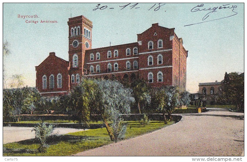 Liban - Beyrouth - Collège Américain - Militaria 1918 115 T. 18ème Cie - Editeur Tarazi Et Fils Beyrouth - Liban