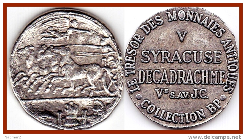 ITALIE Jeton Syracuse Decadrachme Vè S. Avt J.C Collection BP Trésor Des Monnaies Antiques TTB Publicité Pièce Monnaie - Other & Unclassified