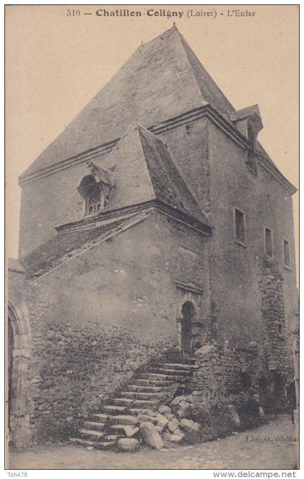 45----CHATILLON-COLIGNY---l'enfer--voir 2 Scans - Chatillon Coligny