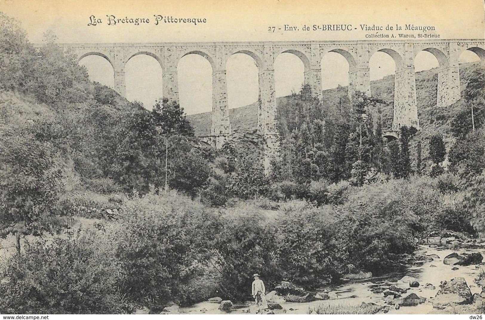 La Bretagne Pittoresque, Environs De St-Brieuc, Viaduc De La Méaugon, Collection A. Waron, Carte Précurseur Non Circulée - Structures