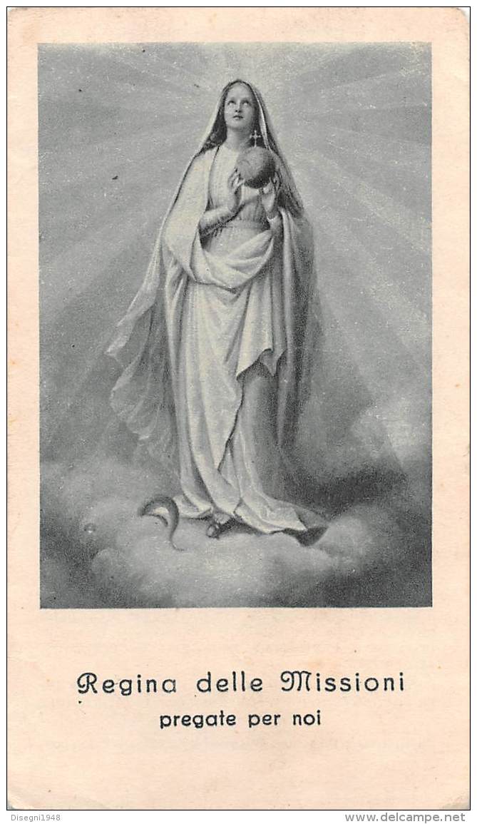 05589  "ROMA - REGINA DELLE MISSIONI - PONTIFICIA OPERA DI PROPAGANDA DELLA FEDE" IMM. RELIG. ORIGIN. - Devotion Images