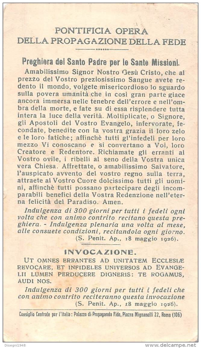 05589  "ROMA - REGINA DELLE MISSIONI - PONTIFICIA OPERA DI PROPAGANDA DELLA FEDE" IMM. RELIG. ORIGIN. - Devotion Images