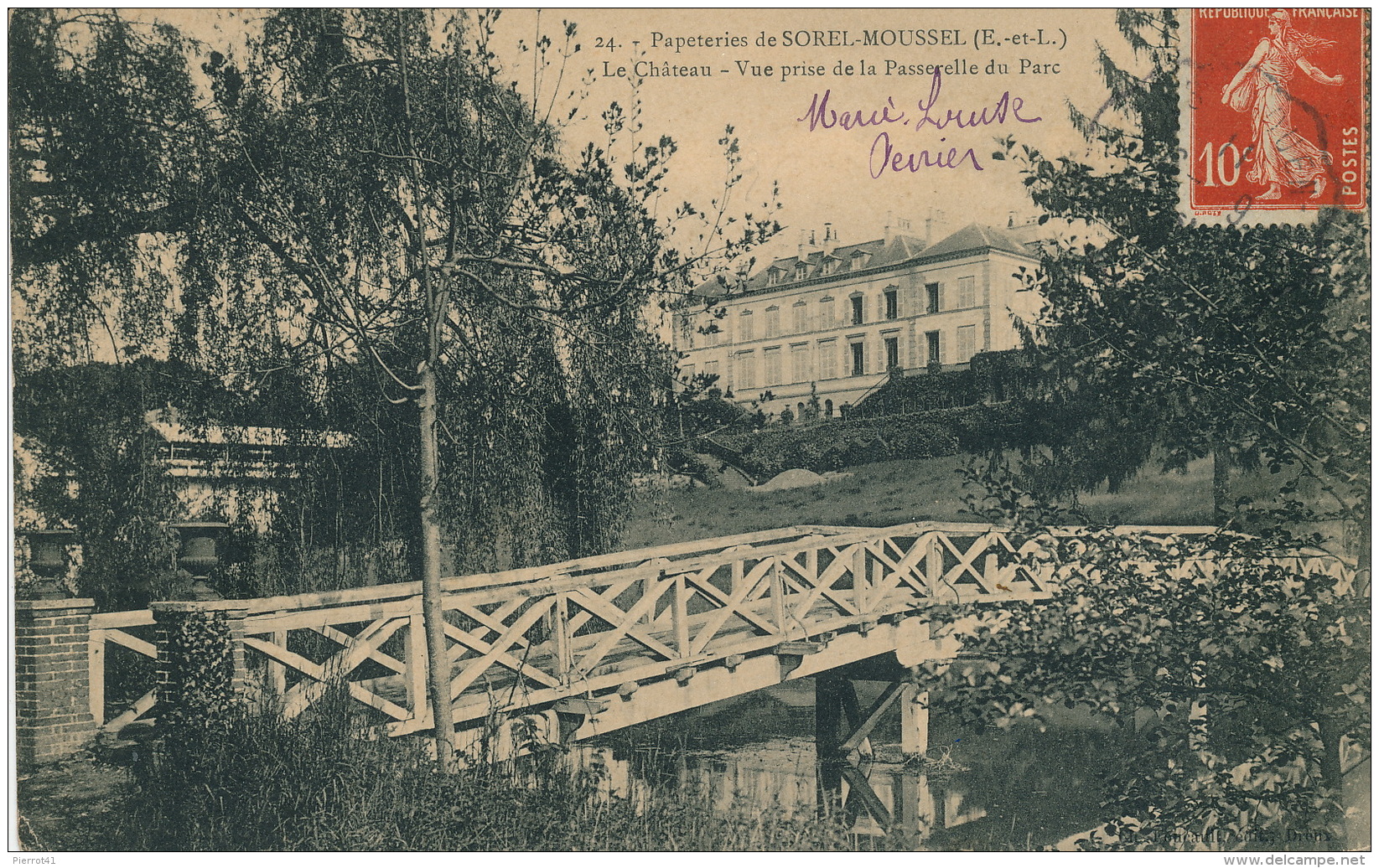 Papeteries De SOREL MOUSSEL - Le Château - Vue Prise De La Passerelle Du Parc - Sorel-Moussel