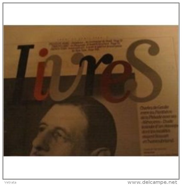 Libération, Supplément Livres Du 27/04/2000 : Mémoires De Charles De Gaulle / Andrei Kourkov . 8 Pages - Zeitungen - Vor 1800