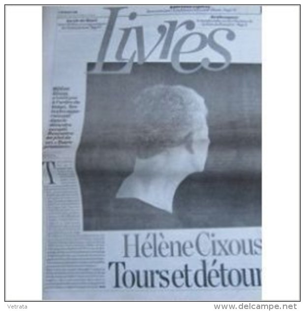 Libération, Supplément Livres Du 14/10/2004 : Hélène Cixous, Tours Promises . 8 Pages - Newspapers - Before 1800