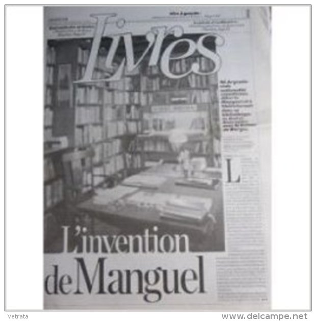 Libération, Supplément Livres Du 30/09/2004 : Alberto Manguel, Journal D'un Lecteur . 8 Pages - Kranten Voor 1800