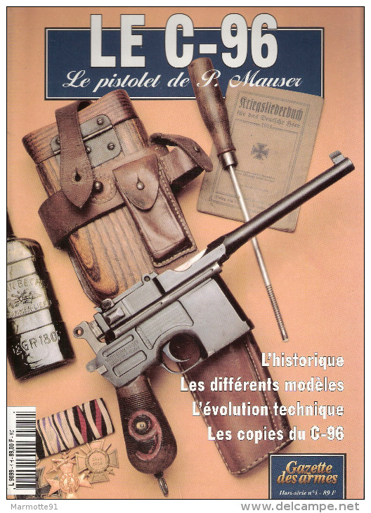 C96 PISTOLET AUTOMATIQUE MAUSER GUERRE 1914 ARMEE ALLEMANDE ETUDE ARME GUIDE COLLECTION - Français