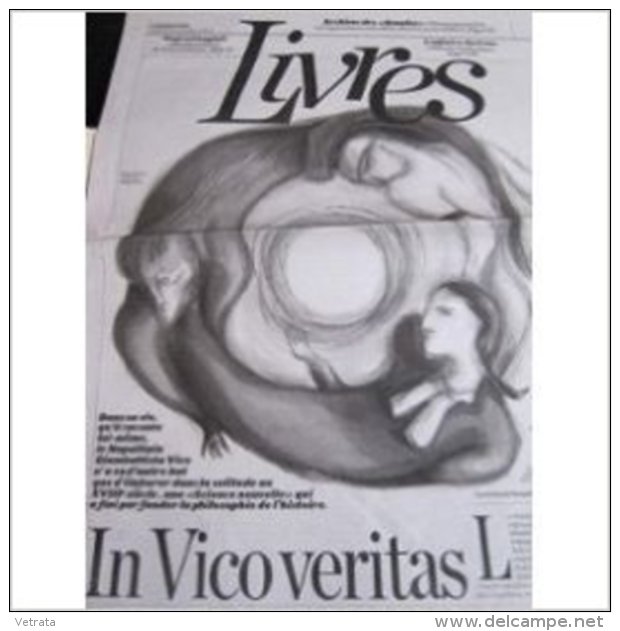 Libération, Sup Livres Du 29/04/ 2004 : G. B. Vico / Bolano / Archives Des "Annales" . 8 Pages - Zeitungen - Vor 1800