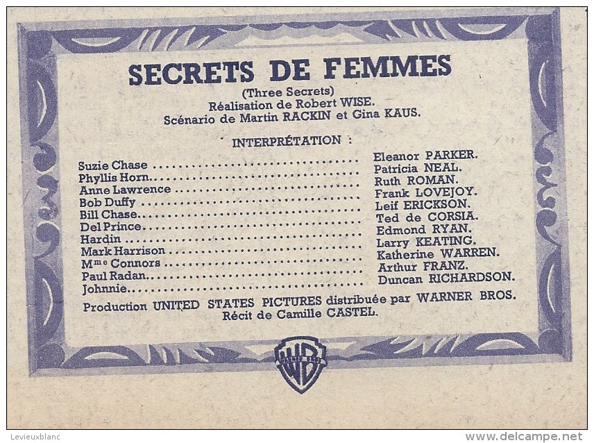 Mon Film/Périodique/"Secrets De Femmes"/Wise/Warner Bros/El PARKER/P NEAL/R ROMAN/J. DESAILLY/1952   CIN61 - Cine / Televisión