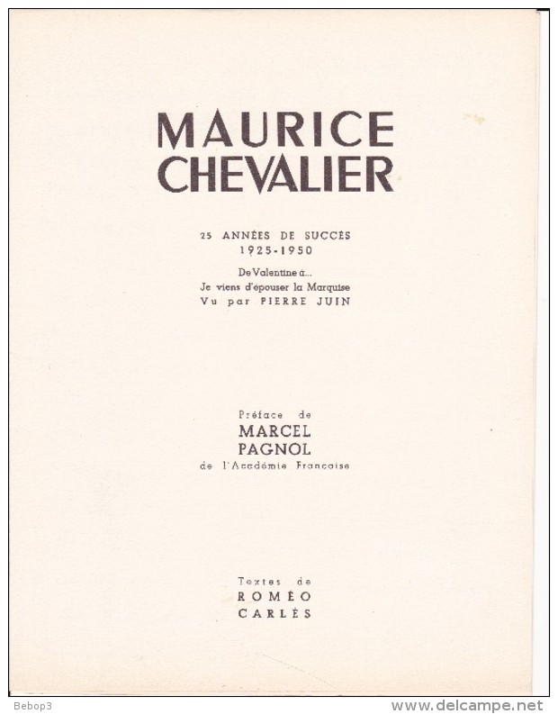 Maurice Chevalier, 25 Années De Succès, 1925 -1950N°610 Sur 3000, édité Par Continental Diffusion, Paris, 1950 - Varia