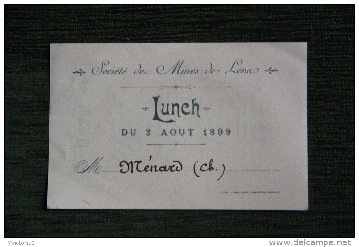 Menu Du Lunch Organisé Par La Socité Des Mines De LENA Le 2 AOUT 1899 - Menus