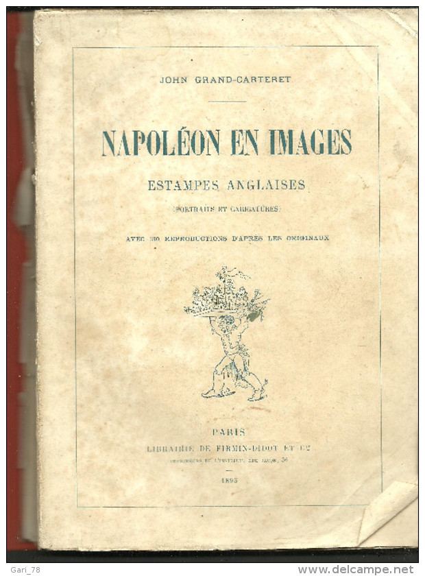 John GRAND-CARTERET Napoléon En Images - 1895 - 1801-1900