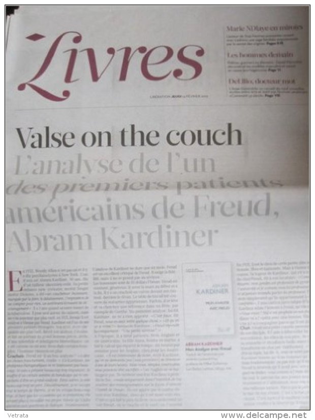 Libération Supplément Livres Du 14/02/13 : A. Kardiner, Mon Analyse Avec Freud / Marie N'diaye - Zeitungen - Vor 1800